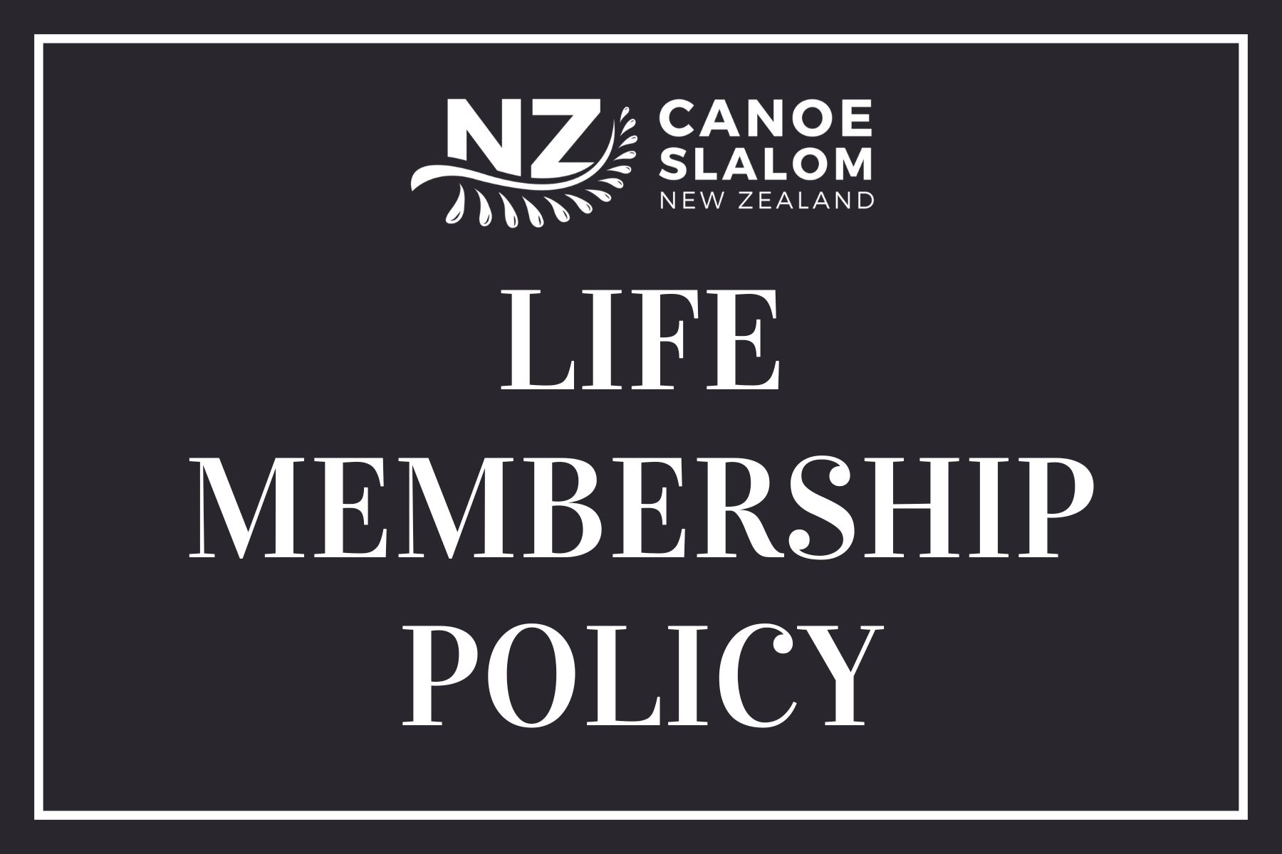 Life Membership Policy - 1