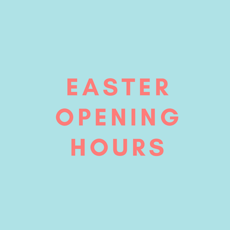 Easter Opening Hours