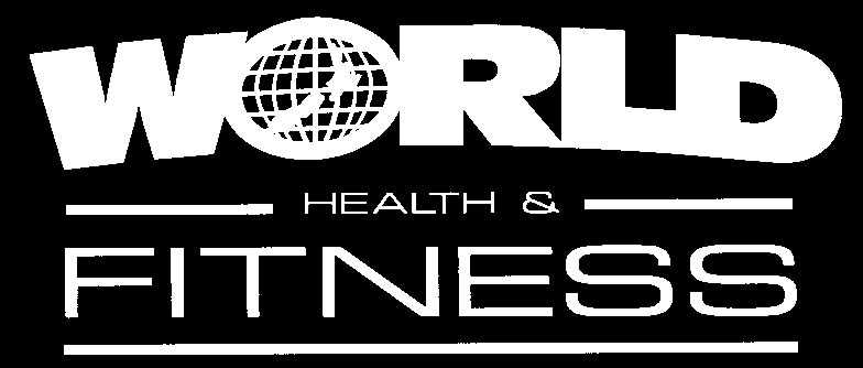 World Health and Fitness