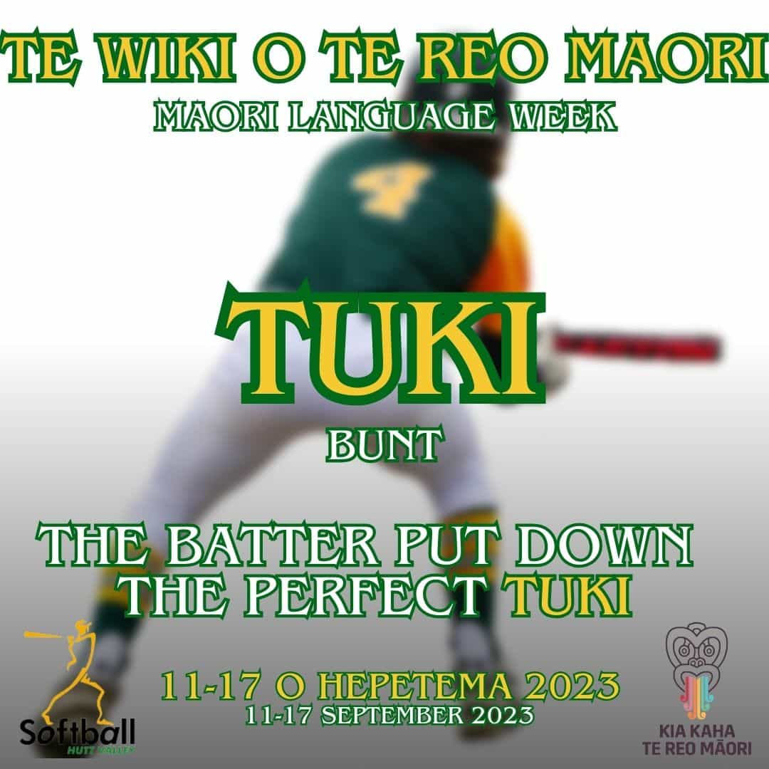 Hutt Valley Softball Association Inc Word Of The Week Kupu O Te Wiki